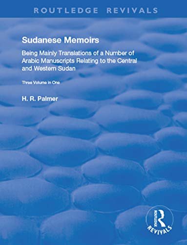 Sudanese Memoirs: Template Subtitle (Routledge Revivals) (English Edition)