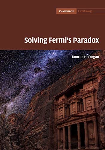 Solving Fermi's Paradox (Cambridge Astrobiology Book 10) (English Edition)