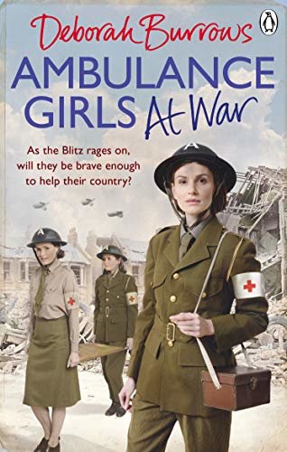 Ambulance Girls At War (English Edition)
