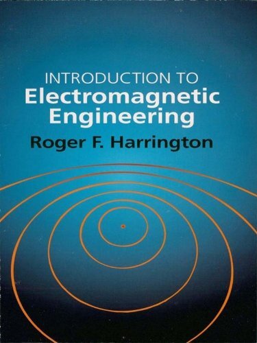 Introduction to Electromagnetic Engineering (Dover Books on Electrical Engineering) (English Edition)
