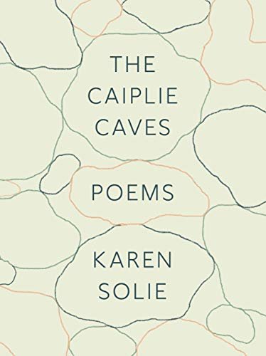 The Caiplie Caves: Poems (English Edition)