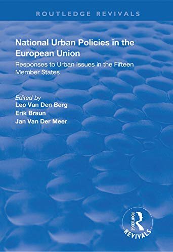 National Urban Policies in the European Union (Routledge Revivals) (English Edition)
