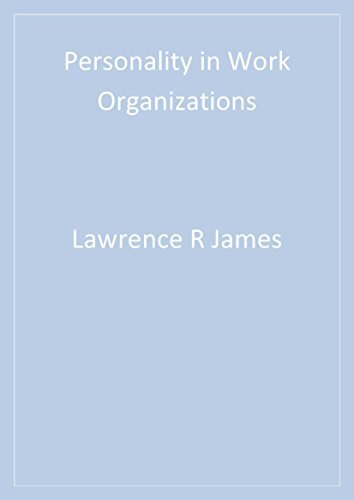 Personality in Work Organizations (Foundations for Organizational Science) (English Edition)