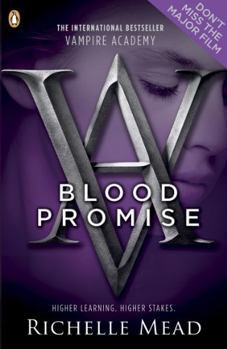 Vampire Academy: Blood Promise (English Edition)