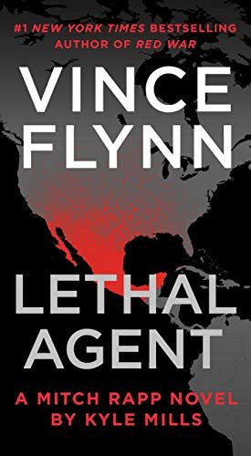 Lethal Agent (A Mitch Rapp Novel Book 16) (English Edition)