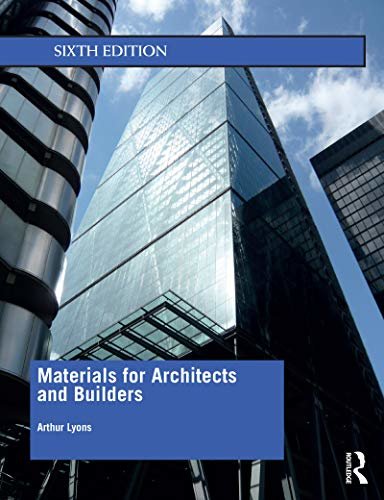 Materials for Architects and Builders (English Edition)