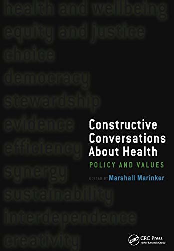 Constructive Conversations About Health: Pt. 2, Perspectives on Policy and Practice (English Edition)