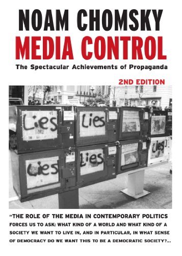 Media Control: The Spectacular Achievements of Propaganda (Open Media Series) (English Edition)