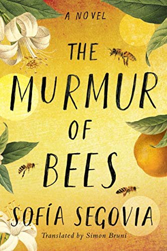 The Murmur of Bees (English Edition)