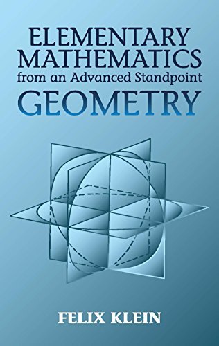Elementary Mathematics from an Advanced Standpoint: Geometry (Dover Books on Mathematics) (English Edition)