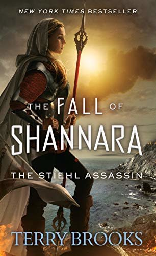 The Stiehl Assassin (The Fall of Shannara Book 3) (English Edition)