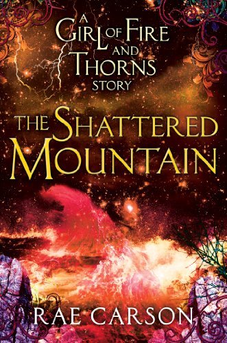 The Shattered Mountain (Girl of Fire and Thorns Book 2) (English Edition)
