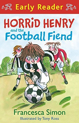 Football Fiend: Book 14 (Horrid Henry) (English Edition)