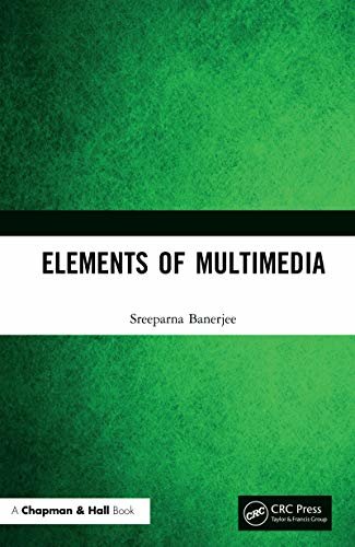 Elements of Multimedia (English Edition)