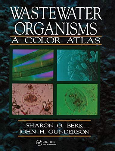 Wastewater Organisms A Color Atlas (English Edition)