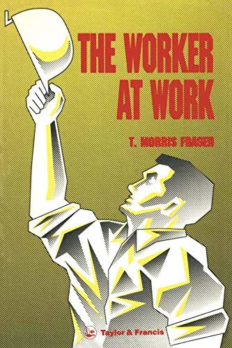 Worker At Work The (English Edition)