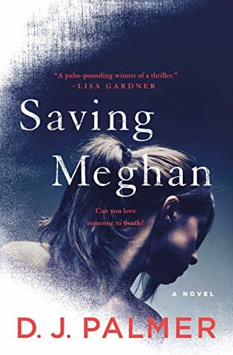 Saving Meghan: A Novel (English Edition)