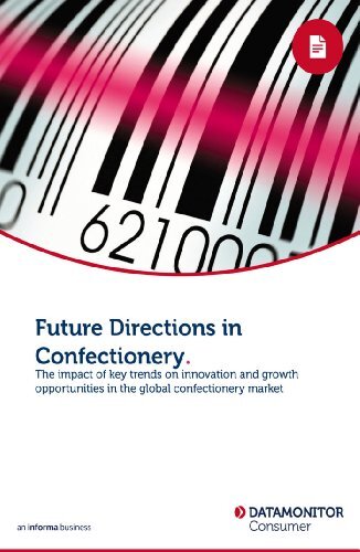 Future Directions in Confectionery (English Edition)