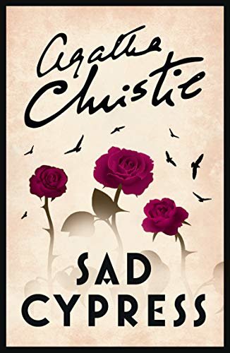 Sad Cypress (Poirot) (Hercule Poirot Series Book 21) (English Edition)