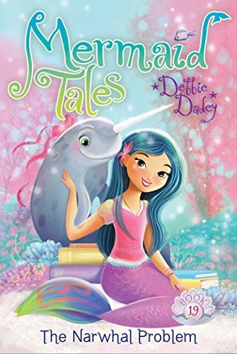 The Narwhal Problem (Mermaid Tales Book 19) (English Edition)
