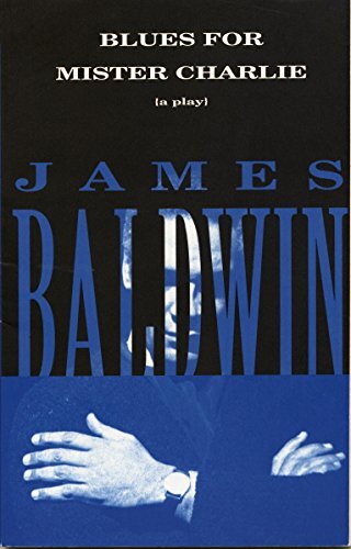 Blues for Mister Charlie: A Play (Vintage International) (English Edition)