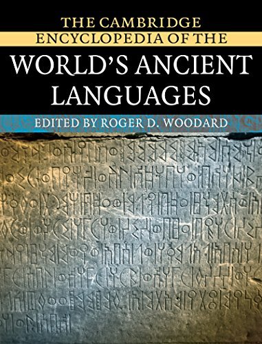 The Cambridge Encyclopedia of the World's Ancient Languages (English Edition)