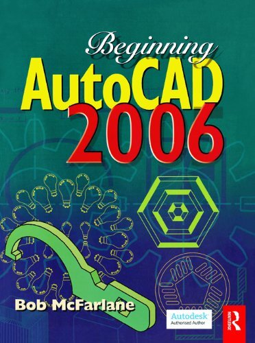 Beginning AutoCAD 2006 (English Edition)
