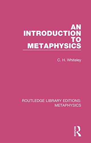 An Introduction to Metaphysics (Routledge Library Editions: Metaphysics) (English Edition)