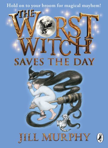 The Worst Witch Saves the Day (Worst Witch series Book 5) (English Edition)