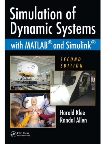 Simulation of Dynamic Systems with MATLAB and Simulink (English Edition)