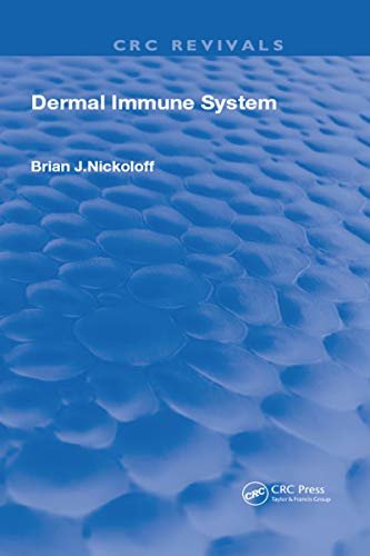 Dermal Immune System (Routledge Revivals) (English Edition)