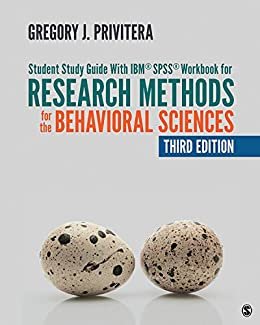 Student Study Guide With IBM® SPSS® Workbook for Research Methods for the Behavioral Sciences (English Edition)