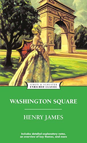Washington Square (Enriched Classics) (English Edition)