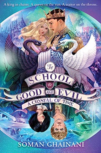 A Crystal of Time (The School for Good and Evil, Book 5) (English Edition)