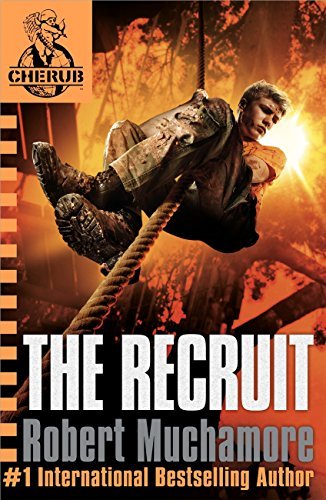 The Recruit: Book 1 (CHERUB Series) (English Edition)