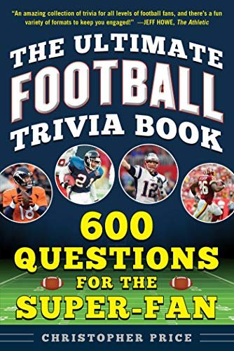 The Ultimate Football Trivia Book: 600 Questions for the Super-Fan (English Edition)