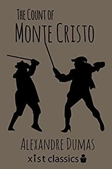 The Count of Monte Cristo (Xist Classics) (English Edition)