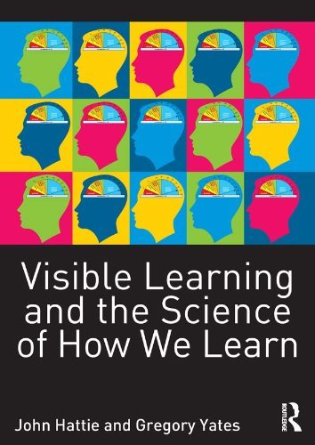 Visible Learning and the Science of How We Learn (English Edition)