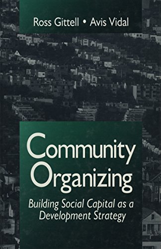 Community Organizing: Building Social Capital as a Development Strategy (English Edition)