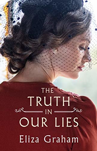 The Truth in Our Lies (English Edition)