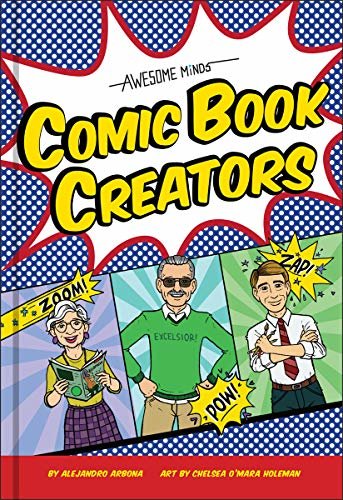 Awesome Minds: Comic Book Creators (English Edition)