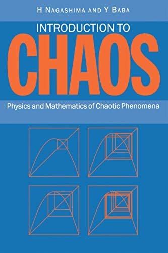 Introduction to Chaos: Physics and Mathematics of Chaotic Phenomena (English Edition)