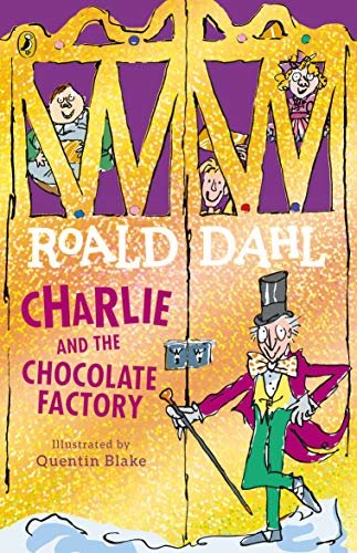Charlie and the Chocolate Factory (Charlie Bucket Series Book 1) (English Edition)