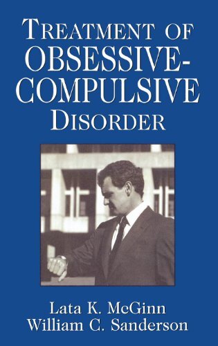 Treatment of Obsessive Compulsive Disorder (Clinical Application of Evidence-Based Psychotherapy) (English Edition)