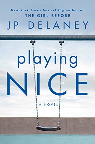 Playing Nice: A Novel (English Edition)