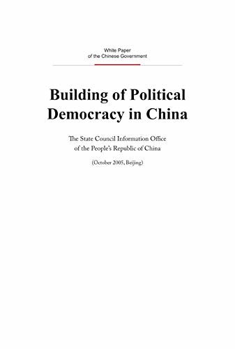 Building of Political Democracy in China(English Version) 中国的民主政治建设（英文版） (English Edition)