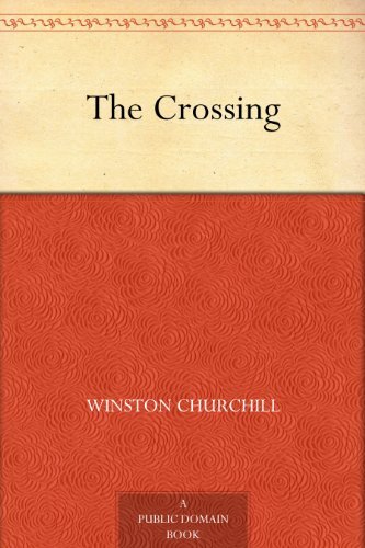 The Crossing (免费公版书) (English Edition)