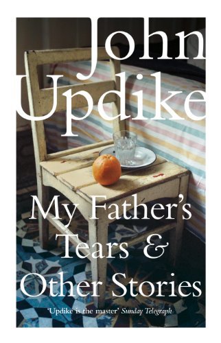 My Father's Tears and Other Stories (English Edition)