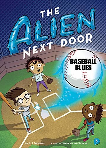 The Alien Next Door 5: Baseball Blues (English Edition)
