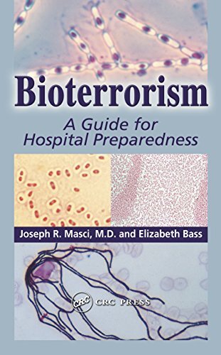 Bioterrorism: A Guide for Hospital Preparedness (English Edition)